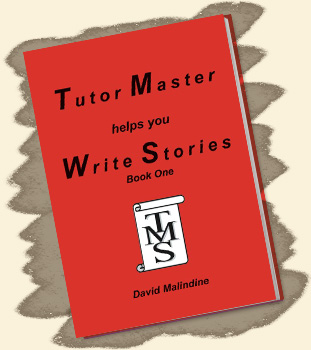 Tutor Master helps you Write Stories - Book One