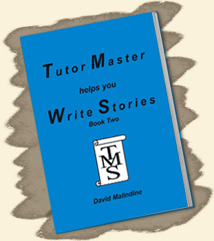 Tutor Master helps you Write Stories - Book Two